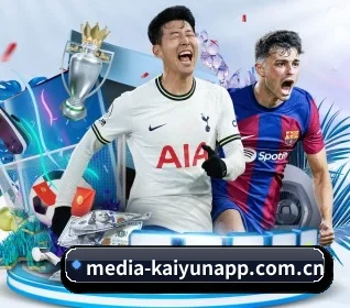 media-kaiyunapp.com.cn APP